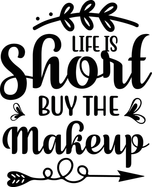 Life is Short Buy the Makeup Poster Canvas Movie Film Print A0 A1 A2 A3 A4 A5 A6