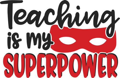 Teaching is my superpower (2) Poster Canvas Movie Film Print A0 A1 A2 A3 A4 A5 A