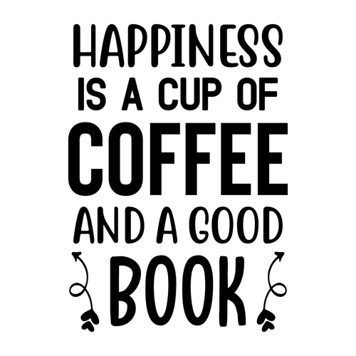 Happiness is a Cup of Coffee and a Good book-01 (3) Poster Canvas Movie Film Pri