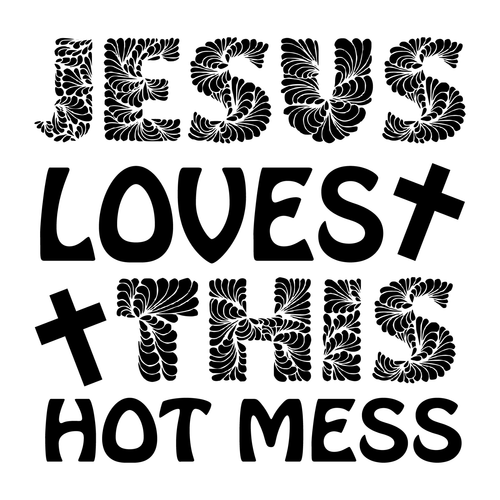 Jesus Loves This Hot Mess-01 (2) Poster Canvas Movie Film Print A0 A1 A2 A3 A4 A