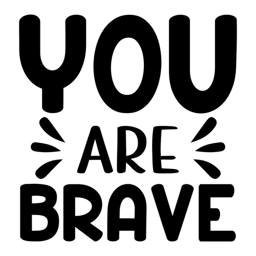You Are Brave-01 (3) Poster Canvas Movie Film Print A0 A1 A2 A3 A4 A5 A6 Art Wal