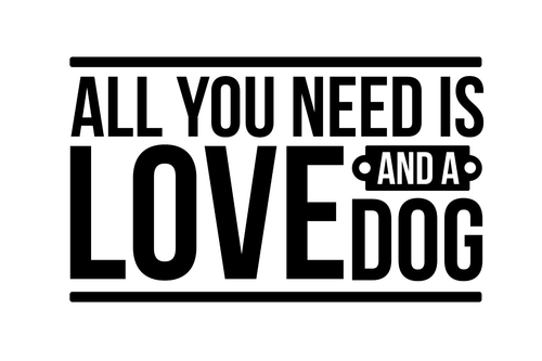 all you need is love and a dog Poster Canvas Movie Film Print A0 A1 A2 A3 A4 A5