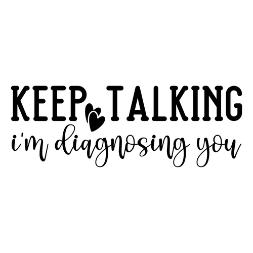 Keep Talking I'm Diagnosing you-01 (2) Poster Canvas Movie Film Print A0 A1 A2 A