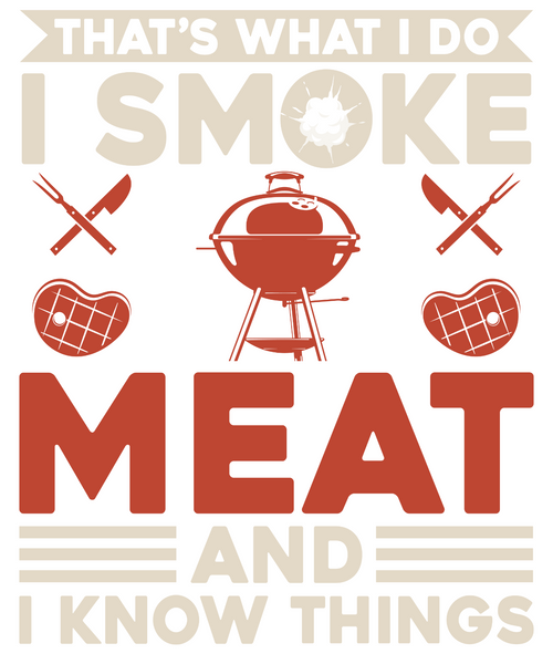 that s what i do i smoke meat and i know things Poster Canvas Movie Film Print A