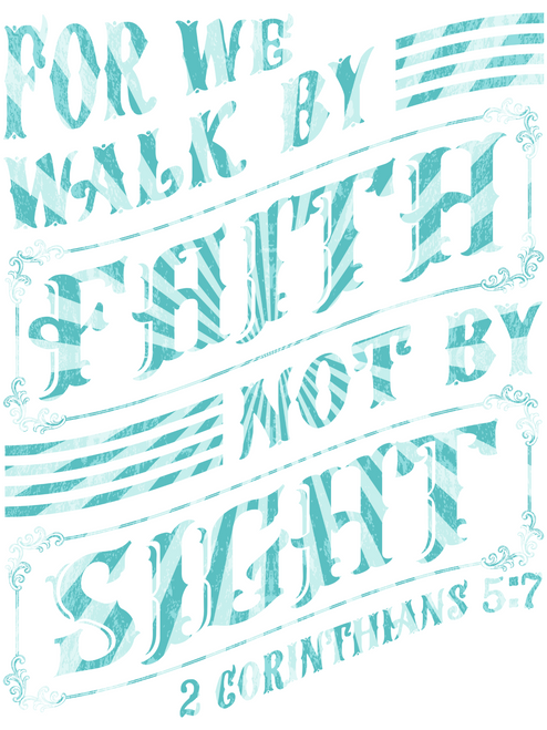 For we walk by faith not by sight Personalized Poster Canvas Print A0 A1 A2 A3 A