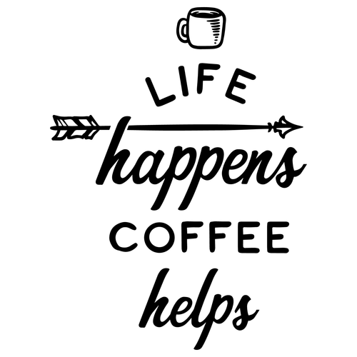 Life-Happens-Coffee-Helps Poster Canvas Movie Film Print A0 A1 A2 A3 A4 A5 A6 Ar