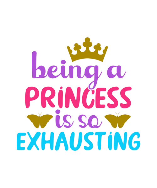Being a princess is so exhausting-01 (2) Poster Canvas Movie Film Print A0 A1 A2