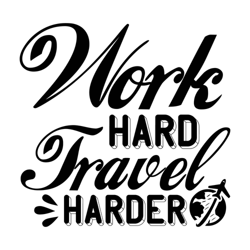 Work Hard Travel Harder-01 Poster Canvas Movie Film Print A0 A1 A2 A3 A4 A5 A6 A