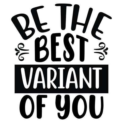 Be the Best Variant of You-01 (2) Poster Canvas Movie Film Print A0 A1 A2 A3 A4