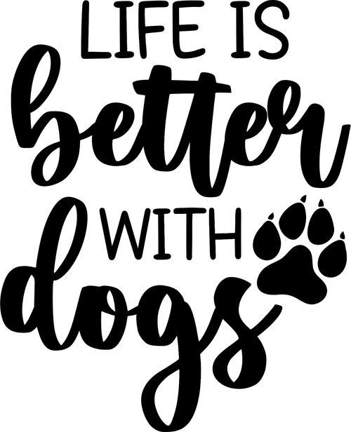004 LifeBetterDogs Funny Poster Design Canvas Motivation Print A0 A1 A2 A3 A4 A5