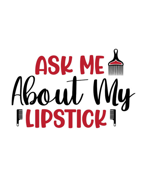Ask Me About My Lipstick-01 (3) Poster Canvas Movie Film Print A0 A1 A2 A3 A4 A5