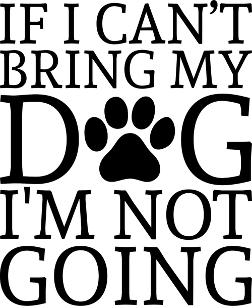 003 CantBringDog Funny Poster Design Canvas Motivation Print A0 A1 A2 A3 A4 A5 A
