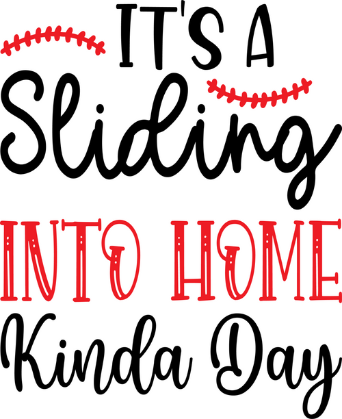 23.-Its-a-Sliding-into-Home-Kinda-Day Poster Canvas Movie Film Print A0 A1 A2 A3