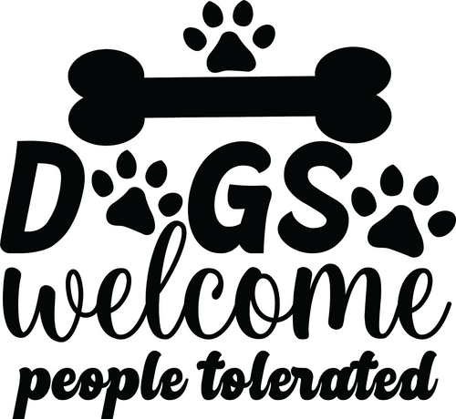 Dogs welcome people tolerated Poster Canvas Movie Film Print A0 A1 A2 A3 A4 A5 A