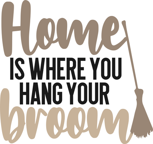 home is where you hang your broom Poster Canvas Movie Film Print A0 A1 A2 A3 A4