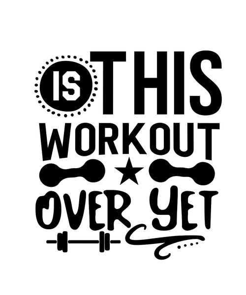 Is This Workout over Yet-01 (2) Poster Canvas Movie Film Print A0 A1 A2 A3 A4 A5