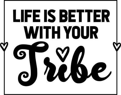 life is better with your tribe Poster Canvas Movie Film Print A0 A1 A2 A3 A4 A5