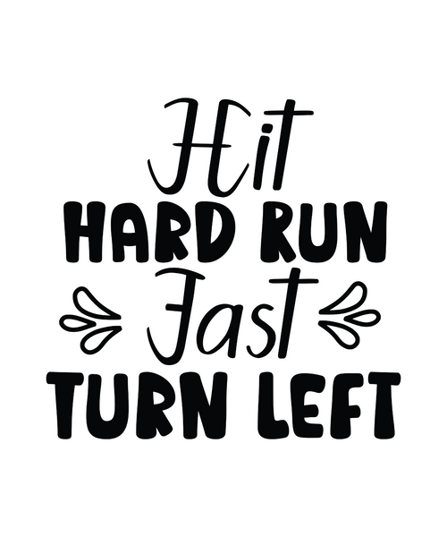 Hit Hard Run Fast Turn Left-01 Poster Canvas Movie Film Print A0 A1 A2 A3 A4 A5