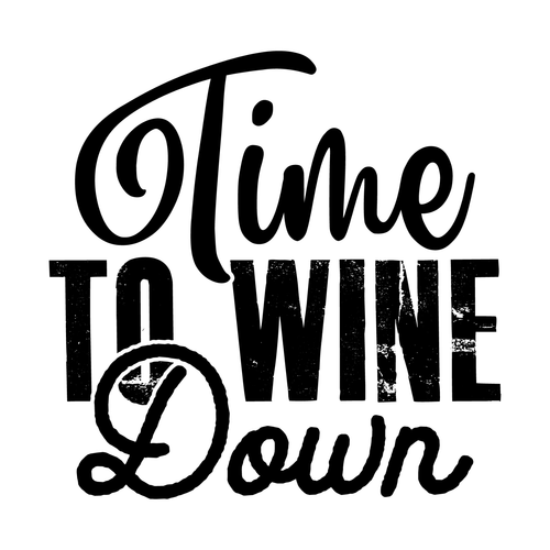 time to wine down-01 Poster Canvas Movie Film Print A0 A1 A2 A3 A4 A5 A6 Art Wal