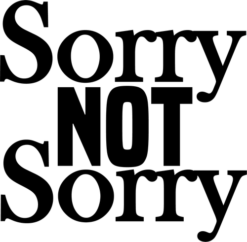 sorry not sorry (2) Poster Canvas Movie Film Print A0 A1 A2 A3 A4 A5 A6 Art Wall