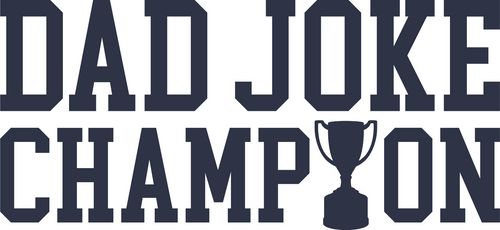 0013SC Dad joke champion Funny Poster Design Canvas Motivation Print A0 A1 A2 A3