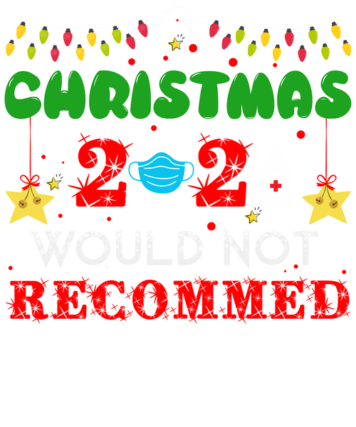CHRISTMAS 2021 WOULD NOT RECOMMED Poster Canvas Movie Film Print A0 A1 A2 A3 A4