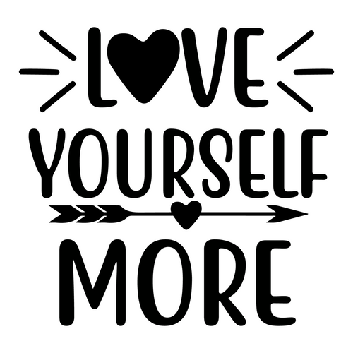 love yourself more Sarcastic Poster Canvas Print A0 A1 A2 A3 A4 A5 A6 Art Wall D