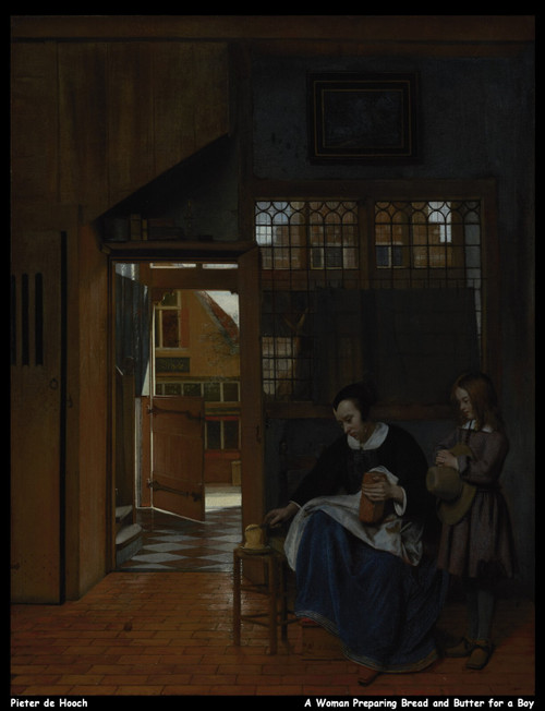 pieter-de-hooch---a-woman-preparing-bread-and-butter-for-a-boy_14394582434_o(1)