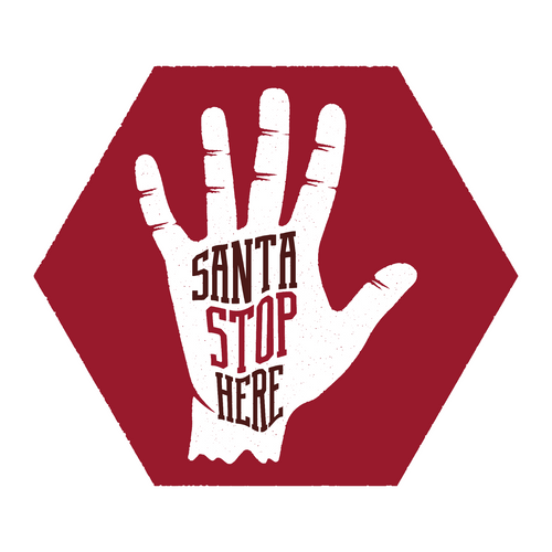 12_Santa Stop Here-01 Funny Poster Design Canvas Motivation Print A0 A1 A2 A3 A4