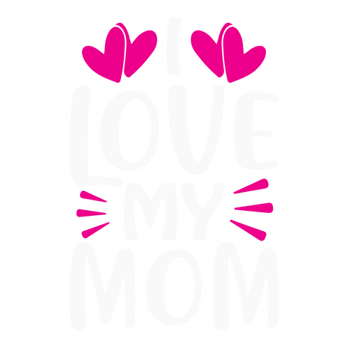 I Love my mom-01 Poster Canvas Movie Film Print A0 A1 A2 A3 A4 A5 A6 Art Wall De