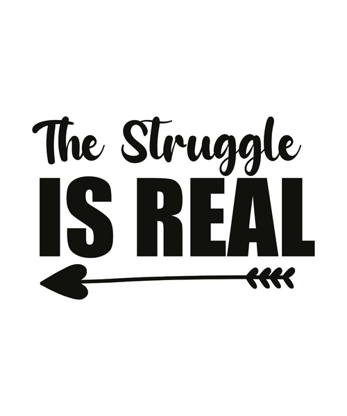 The Struggle is Real-01 (3) Poster Canvas Movie Film Print A0 A1 A2 A3 A4 A5 A6