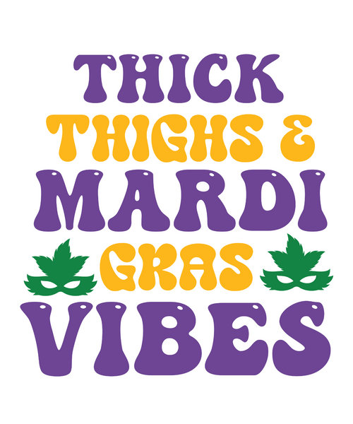 Thick Thighs & Mardi Gras Vibes-01 Poster Canvas Movie Film Print A0 A1 A2 A3 A4