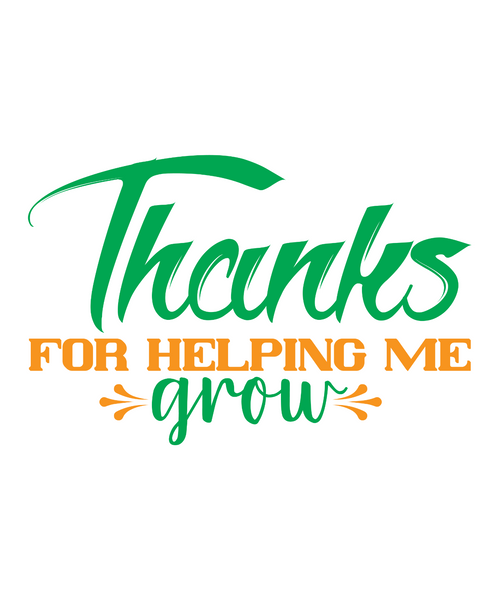 thanks for helping me grow (1) Poster Canvas Movie Film Print A0 A1 A2 A3 A4 A5