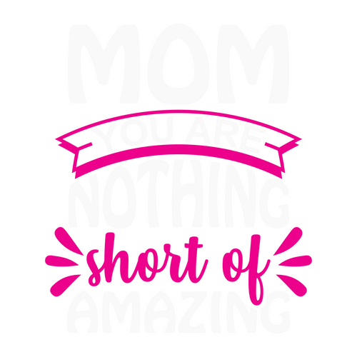 Mom you are nothing short of amazing-01 Poster Canvas Movie Film Print A0 A1 A2
