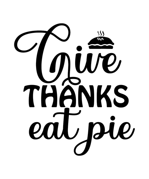 Give thanks eat pie-01 Poster Canvas Movie Film Print A0 A1 A2 A3 A4 A5 A6 Art W