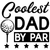 Coolest-dad-by-par Poster Canvas Movie Film Print A0 A1 A2 A3 A4 A5 A6 Art Wall