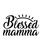 Blessed Mamma-01 Poster Canvas Movie Film Print A0 A1 A2 A3 A4 A5 A6 Art Wall De