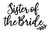 Sister of the Bride_cut Poster Personalized Canvas Movie Film Print A0 A1 A2 A3