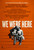 We Were Here (2011)_2 Poster Canvas Movie Film Print A0 A1 A2 A3 A4 A5 A6 Art Wa