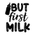 But first milk-01 (5) Poster Canvas Movie Film Print A0 A1 A2 A3 A4 A5 A6 Art Wa