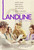 Landline (2017)_0 Poster Canvas Movie Film Print A0 A1 A2 A3 A4 A5 A6 Art Wall D