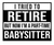 triedtoretirepartimebabysitter (2) Poster Canvas Movie Film Print A0 A1 A2 A3 A4