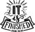 It is finished Funny Poster Creative Canvas Print A0 A1 A2 A3 A4 A5 A6 Art Wall