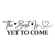The Best Is Yet To Come-01 (4) Poster Canvas Movie Film Print A0 A1 A2 A3 A4 A5