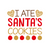 I Ate Santas Cookies Funny Poster Creative Canvas Print A0 A1 A2 A3 A4 A5 A6 Art