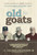 Old Goats (2011)_2 Poster Canvas Movie Film Print A0 A1 A2 A3 A4 A5 A6 Art Wall