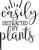 easily distracted by plants (2) Poster Canvas Movie Film Print A0 A1 A2 A3 A4 A5