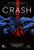 Crash (1997)_4 Movie Film Poster Canvas iconic design