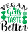 Vegan girls taste better-01 (2) Poster Canvas Movie Film Print A0 A1 A2 A3 A4 A5