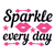 Sparkle every day-01 (4) Poster Canvas Movie Film Print A0 A1 A2 A3 A4 A5 A6 Art